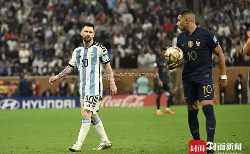 恒行6娱乐登录入口百度社团赞助平台Is Lionel Messi\'s Football Skill at a High Level? A Detailed Analysis